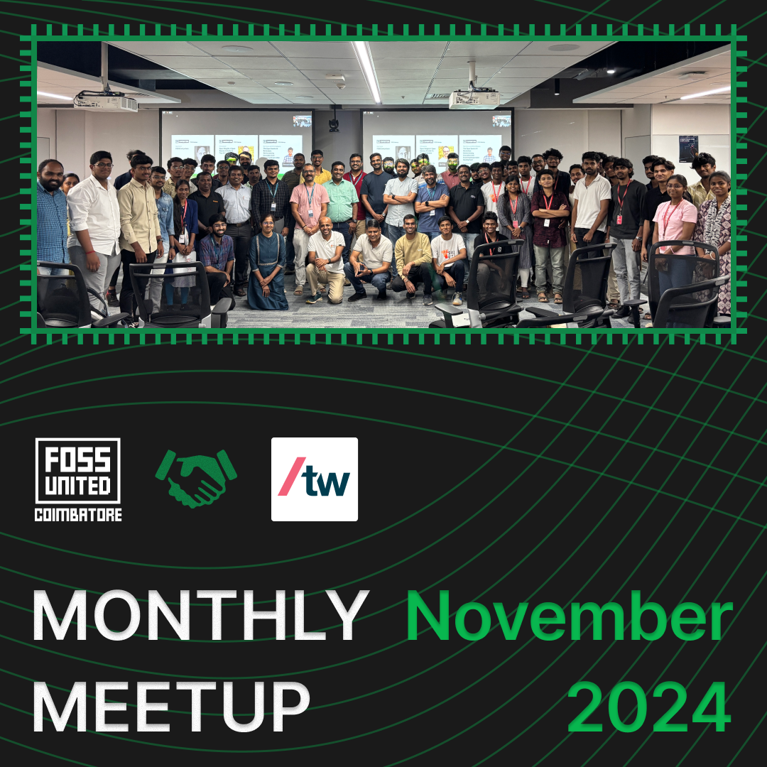 FOSS Meetup | November 2024